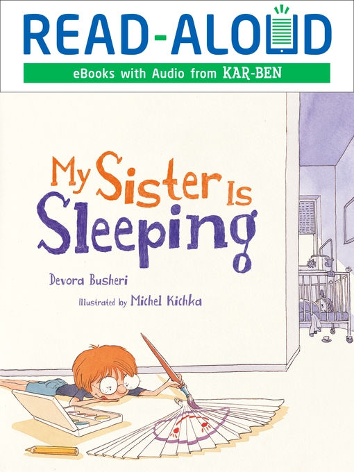 Title details for My Sister Is Sleeping by Devora Busheri - Available